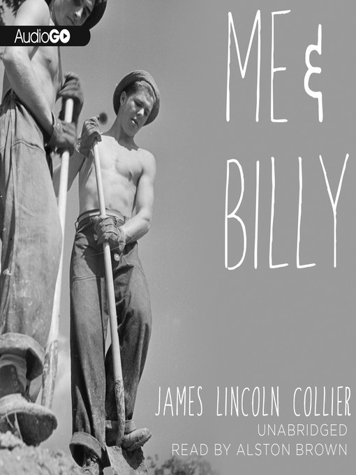 Title details for Me and Billy by James Lincoln Collier - Available